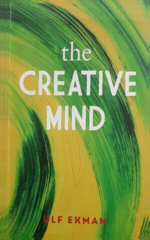 The Creative Mind Ulf Ekman